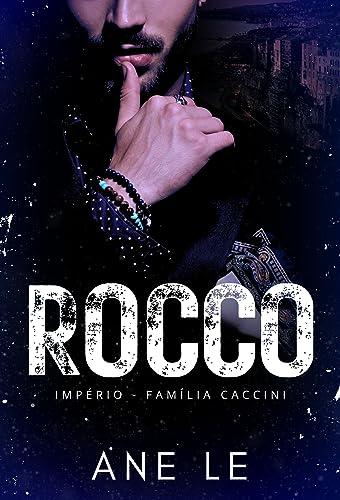 Rocco (Império família Caccini #1)