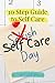 10 Steps to Self Care