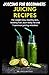 JUICING FOR BEGINNERS : JUI...