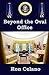 Beyond the Oval Office by Ron Celano