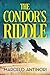 The Condor's Riddle