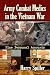 Army Combat Medics in the Vietnam War by Harry Spiller