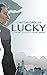 Lucky: A Gangster Graphic Novel About Lucky Luciano
