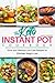 The Keto Instant Pot Cookbo...
