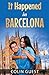 It Happened in Barcelona