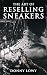 The Art of Reselling Sneake...