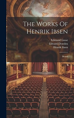 The Works Of Henrik Ibsen: Brand