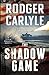 The Shadow Game: (A Team Walker Book 2) (Team Walker Series)