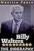 Billy Walters Biography by Maurice Pence