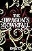 The Dragon's Downfall: Book Two