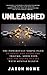 Unleashed: The Powerfully S...