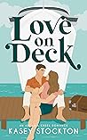 Love on Deck by Kasey Stockton