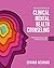 Foundations of Clinical Mental Health Counseling by Edward Neukrug
