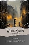 White Nights and ...