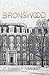 Bronswood (How It Had To Be...