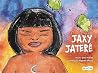 Jaxy Jaterê Jaxy Jaterê