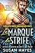 La Marque de Strife: Romance aliens et amants prédestinés (Collisions dangereuses t. 3) (French Edition)