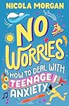 No Worries: How t...
