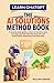 Learn Chat GPT: The AI Solutions Method Book: A step-by-step guide on how to maximize your earning potential with less time and cost (Intelligent Prompting and Profiting) (World of AI)