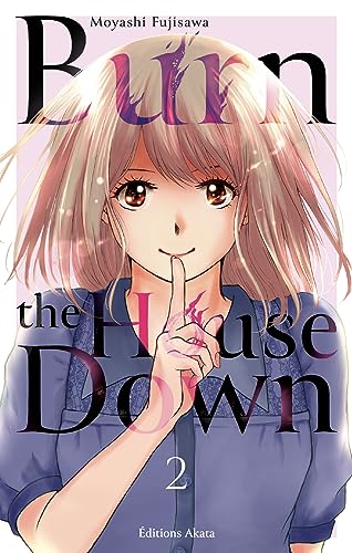Burn the House Down - Tome 2 (VF): Burn the house down - 2 (French Edition)