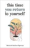 This Time You Return To Yourself