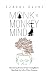 Monk vs. Monkey Mind by Tzachi Ozeri