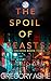 The Spoil of Beasts (Iron on Iron, #3)