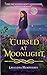 Cursed at Moonlight (The In...