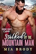 Stalked by the Mountain Man