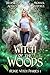 Witch of the Woods (Hedge W...
