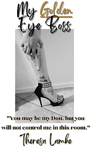 My Golden Eye Boss (Kindle Edition)