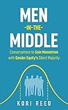 Men-in-the-Middle by Kori Reed