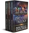 Druidess Trilogy: Complete Series Boxset: An Inhabitants at the Center of the Universe Trilogy