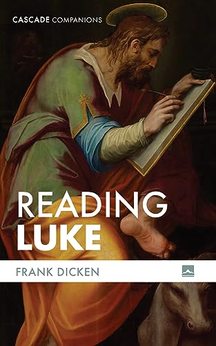 Reading Luke (Cascade Companions)