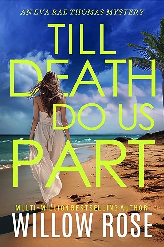 Till Death Do Us Part (Eva Rae Thomas #14)