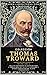 Colección Thomas Troward - Obras Actualizadas En Español (Vol I) by Thomas Troward