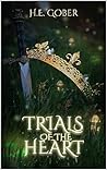 Trials of the Heart