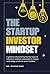 The Startup Investor Mindse...