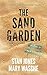 THE SAND GARDEN