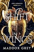 A Shift in Wings