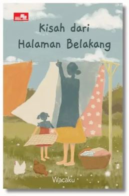 Kisah dari Halaman Belakang