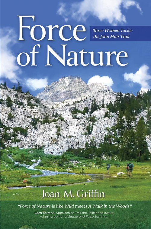 Force of Nature: Three Women Tackle the John Muir Trail