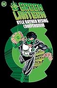 Green Lantern: Kyle Rayner Rising Compendium