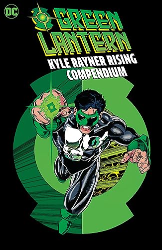 Green Lantern: Kyle Rayner Rising Compendium (Paperback)