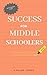 Success Skills for Middle S...