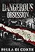 Dangerous Obsession (Vice C...