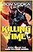 KILLING TIME (DARK DAYS - 2...