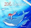 Zoë et la baleine