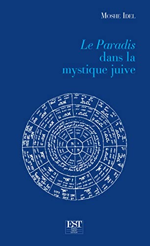 Le Paradis dans la mystique juive (Paperback)