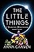 The Little Things: A Darkst...